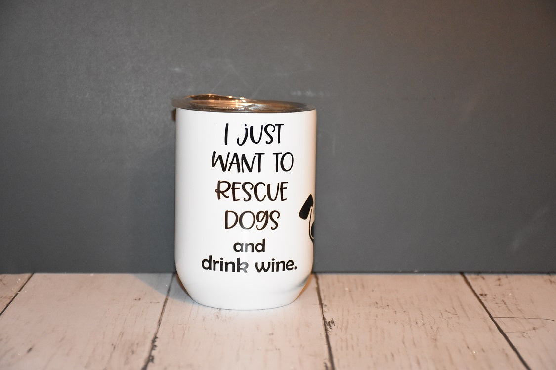 Rescue All The Dogs Wine Tumbler